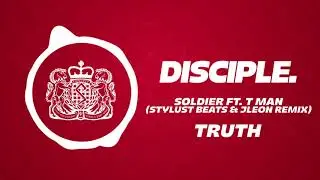 TRUTH - Soldier Ft. T Man (Stylust Beats & JLEON Remix)