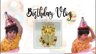Birthday Vlog / Happy Birthday 🥳/ Daily Routines