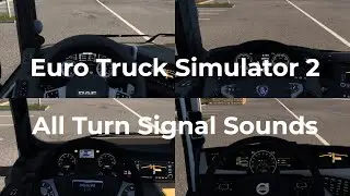 All Turn Signal Sounds | Euro Truck Simulator 2