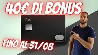 BONUS N26 di 40&euro; (IN SCADENZA)