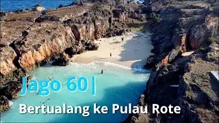Jago 60| Menyebrang ke Rote untuk Main Drone di Pantai Tolanamon