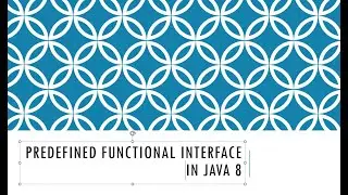 What is Predefined Functional Interface in Java8 | Java 8  #java8 #functionalinterface