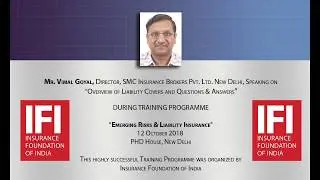 Part1- Liability Insurance Overview by Vimal Goyal, Associate Director, SMC Insurance Brokers P Ltd