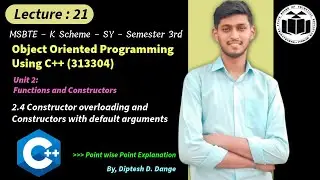 2.4 Constructor Overloading and Constructors with default arguments | MSBTE K Scheme | 313304 | OOP