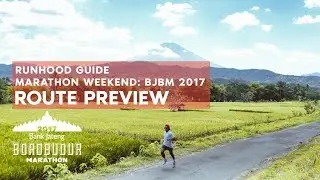 RUNHOOD Route Preview: Bank Jateng Borobudur Marathon 2017