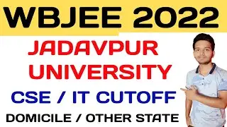 WBJEE 2022 Jadavpur University Cutoff / JU CSE / IT cutoff #wbjee #ju