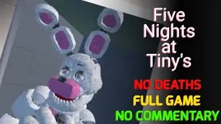 Five Nights at Tiny&rsquo;s | Full Walkthrough | Rec Room