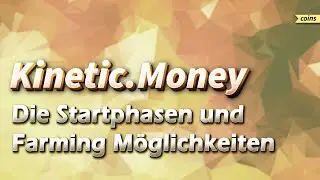 Kinetic Protocol auf Terra - Die Vorbereitung, Lockdrop, Vesting und Farming