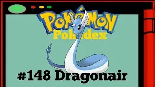 Pok&eacute;dex - #148 Dragonair
