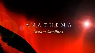 Distant Satellites - Anathema -  Subtitulado Castellano