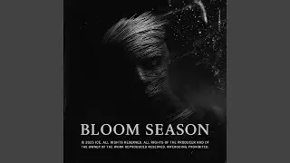 Bloom Season