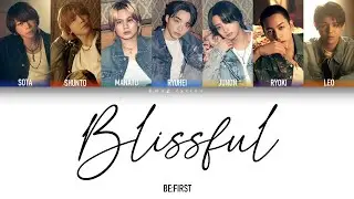 BE:FIRST - Blissful [Color Coded Lyrics/Kan/Rom/Eng]