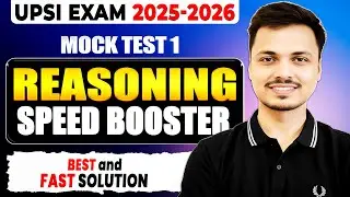 UPSI Reasoning Mock 1 | Speed Booster | Best & Fast Solving