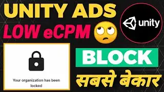 Unity Ads Account Blocked | Unity Ads Issue | Unity Ads Low eCPM | Unity Ads not showing