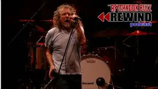 Ain&rsquo;t No Led Zeppelin Reunion Comin&rsquo; + More: The Afternoon Buzz Rewind