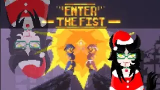 [Vtuber] [Indie game] ENTER THE FIST By PrinceAliSaga