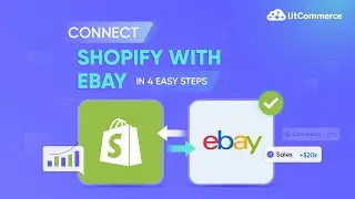 How to Connect Shopify with eBay: Easy Shopify eBay Integration (2026)
