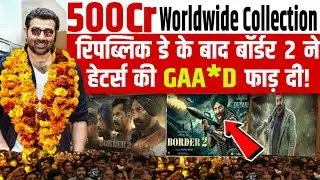 Border 2 Day 5 Box Office Shock! Tuesday Collection Breaks Records Worldwide | Sunny Deol