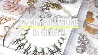 LA MIA COLLEZIONE DI GIOIELLI ♥