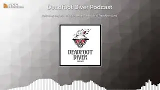 Episode 5: Beyond Limits: DiveHeart’s Mission to Transform Lives