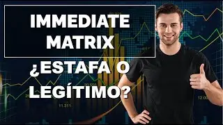 Immediate Matrix Rese&ntilde;a 2025 - &iquest;Cu&aacute;les son las opiniones 🤔 sobre esta plataforma de trading? 💰