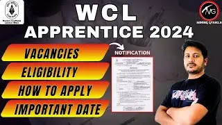 WCL Apprenticeship Notification Out! Eligibility, Vacancies & How to Apply
