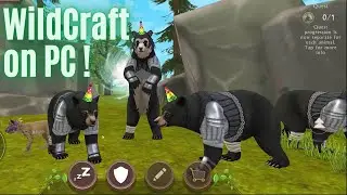 I play WildCraft: Animal Sim Online - with my Bear Family on PC, by Astros Farm