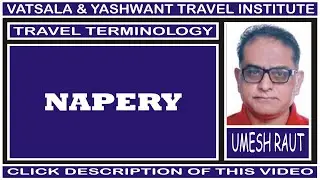 NAPERY | TRAVEL TERMINOLOGY