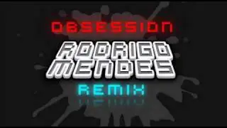 Animotion - Obsession (Rodrigo Mendez Remix)