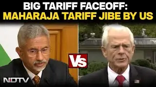 Trump Tariffs: Maharaja Tariff Jibe By US