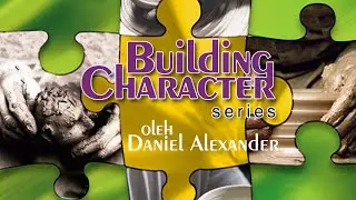 Daniel Alexander - Pola Hidup yang Benar Bagian 3