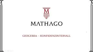 Geogebra - Konfidenzintervall - Mathago
