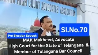 MAK Mukheed, Adv at Telangana High Court| Member of Telangana Bar Council | Sl.No.70