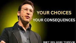 YOUR CHOICES YOUR CONSEQUENCES &ndash; How One Decision Can Change Your Life Forever