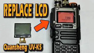 Quansheng UV-K5 Replace LCD - Repair Screen/Display