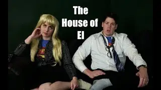 SUPERMAN and SUPERGIRL - The House of El: Episode 1