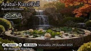 FULL HD VIDEO & Text: Ayatul Kursi Recitation with Line-by-Line Translation