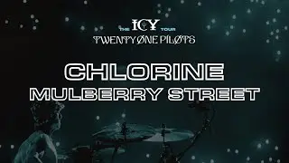 twenty one pilots - Chlorine/Mulberry Street (ICY Tour Studio Version)