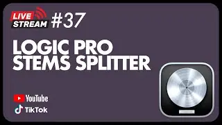 LIVE STREAM 37 - #kasus (kasak kusuk) Youtube - TikTok - LOGIC PRO Stems Separation