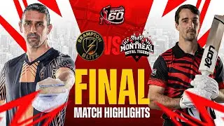 Brampton Blitz vs Montreal Royal Tigers | Full Highlights | Final | Match#18 | Canada Super 60