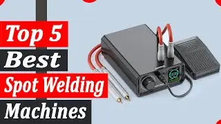 Top 5 Best Spot Welding Machines In 2025 on Aliexpress