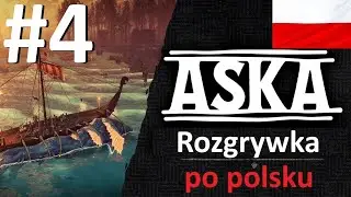 Rozw&oacute;j osady i większy komfort | Aska PL - hardkorowa rozgrywka #4