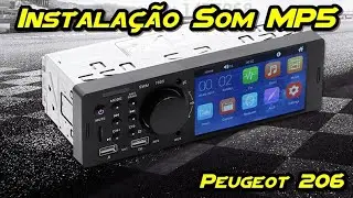 Instalação Auto-Radio MP5 no Peugeot 206
