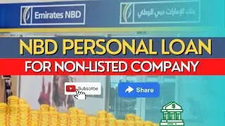 Emirates NBD Personal Loan For Non-Listed Company || Karz.ae