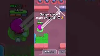 Surge stage 1 from Walmart ☠️ #brawlstars #ruffs #surge #memes #meme