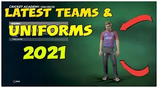 2021 DOWNLOADING LATEST TEAMS AND JERSEYS CRICKET 19