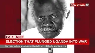 Election that plunged Uganda into war;  Part 9 (JEHOASH MAYANJA NKANGI)