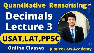 Lecture 3 Math Quantitative Reasoning Decimals USAT | LAT | NTS | GAT | HAT | Math MCQs | important