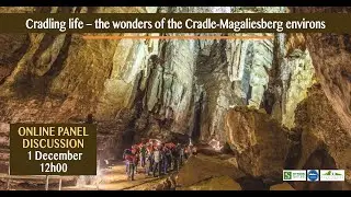Cradling Life - the wonders of the Cradle-Magaliesberg environs