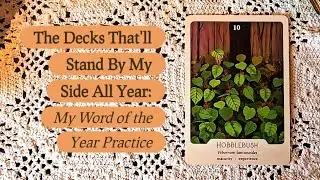 The Decks That'll Stand By My Side All Year (Inspired By My Word of the Year Practice)✨️